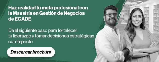 EGADE Maestr&iacute;a en Gesti&oacute;n de Negocios